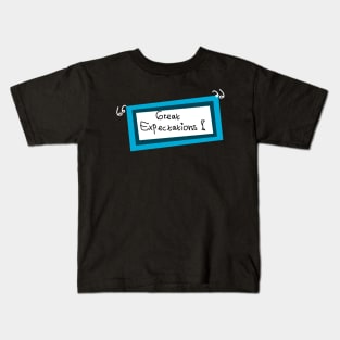 Great expectations t-shirts and mask Kids T-Shirt